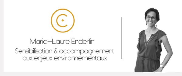 Marie-Laure Enderlin – Sensibilisation & accompagnement aux enjeux environnementaux